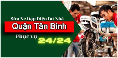 Thợ sửa xe đạp điện, xe m&aacute;y điện tại Quận T&acirc;n B&igrave;nh &ndash; C&oacute; mặt tận nơi, xử l&yacute; nhanh, đ&uacute;ng lỗi